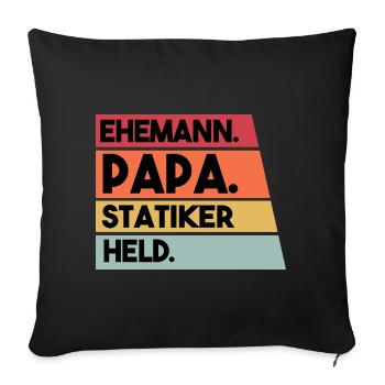 Ehemann Papa Statiker Held - Sofakissenbezug 45 x 45 cm - Schwarz - Vorne