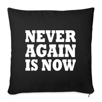 Never again is now - Housse de coussin décorative 45 x 45 cm - noir - Devant