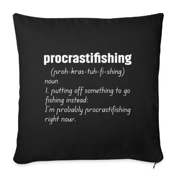 Definition von Prokrastifishing - Sofakissenbezug 45 x 45 cm - Schwarz - Vorne
