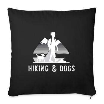 Randonnée et chiens Randonneur en plein air Randonnée pour animaux de compagnie - Housse de coussin décorative 45 x 45 cm - noir - Devant