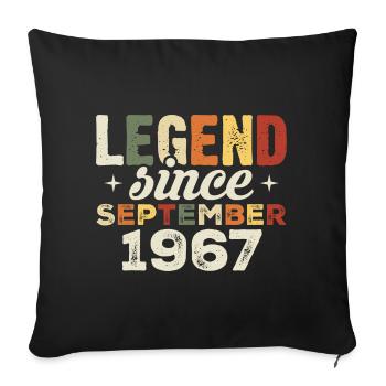 Legendary since September 1967 Birthday September - Sofa pillowcase 17,3'' x 17,3'' (45 x 45 cm) - black - Front