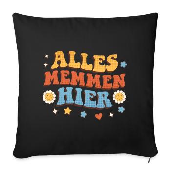 Malle ALLES MEMMEN HIER Retro Lustig - Sofa pillowcase 17,3'' x 17,3'' (45 x 45 cm) - black - Front