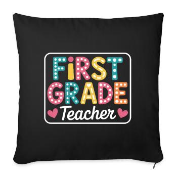 First Grade Teacher Back To School - Sofakissenbezug 45 x 45 cm - Schwarz - Vorne