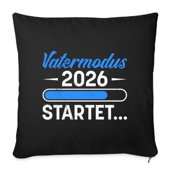 Future Dad FATHER MODE 2026 STARTS - Sofa pillowcase 17,3'' x 17,3'' (45 x 45 cm) - black - Front