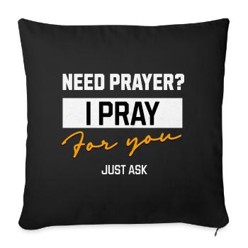 Je prie pour toi Message de prière - Housse de coussin décorative 45 x 45 cm - noir - Devant