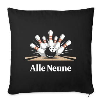 Alle Neune Bowling Spaß - Sofakissenbezug 45 x 45 cm - Schwarz - Vorne