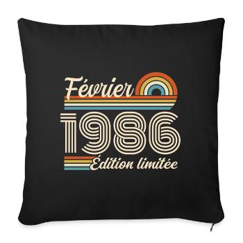 Nées en Février 1986 | 40ème Anniversaire - Housse de coussin décorative 45 x 45 cm - noir - Devant
