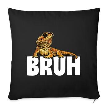 Bruh Bearded Dragon Funny Beardie - Sofa pillowcase 17,3'' x 17,3'' (45 x 45 cm) - black - Front