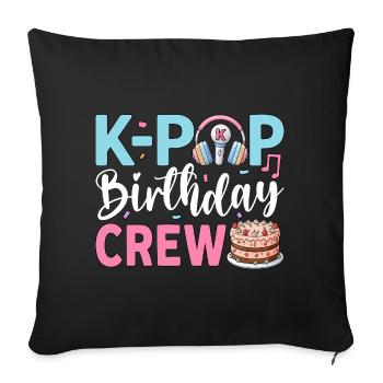 K-Pop Birthday Crew - Sofa pillowcase 17,3'' x 17,3'' (45 x 45 cm) - black - Front