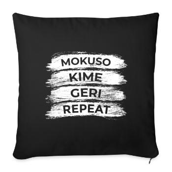 Mokuso Kime Geri Wiederholen - Sofakissenbezug 45 x 45 cm - Schwarz - Vorne