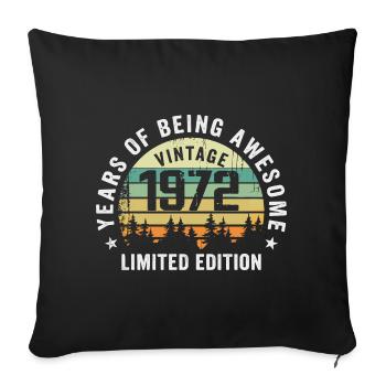 Legendary since 1972, Vintage Edition 1972 Retro - Sofa pillowcase 17,3'' x 17,3'' (45 x 45 cm) - black - Front