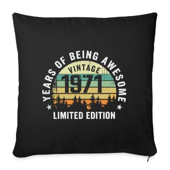 Legendär seit 1971, Vintage Edition 1971 Retro - Sofakissenbezug 45 x 45 cm - Schwarz - Vorne