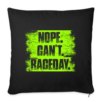 Non, je ne peux pas le jour de la course, amateur de voitures, mécanicien, - Housse de coussin décorative 45 x 45 cm - noir - Devant