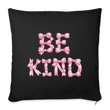 Be Kind T-Shirt Nœud Rose Coquette Aesthetic - Housse de coussin décorative 45 x 45 cm - noir - Devant