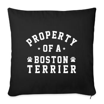 Propriété d’un propriétaire drôle de Boston Terrier - Housse de coussin décorative 45 x 45 cm - noir - Devant