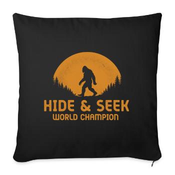 Versteckspiel-Weltmeister Bigfoot Sasquatch - Sofakissenbezug 45 x 45 cm - Schwarz - Vorne