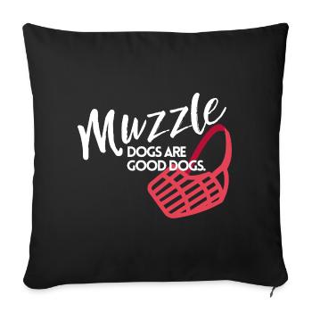 Les chiens à muselière sont de bons chiens - Housse de coussin décorative 45 x 45 cm - noir - Devant