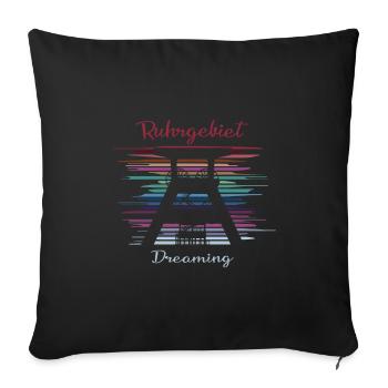 Ruhrgebiet Dreaming - Sofakissenbezug 45 x 45 cm - Schwarz - Vorne