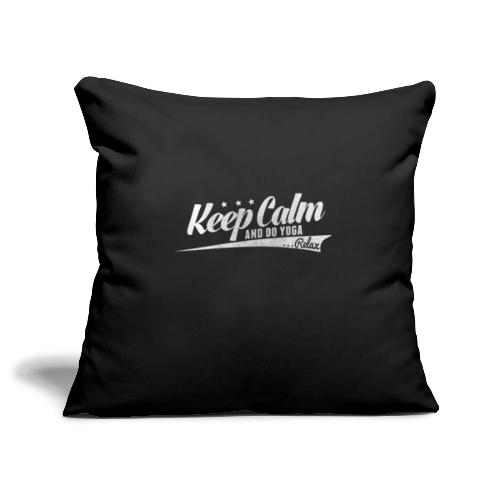 Yoga Relax Keep Calm - Sofa pillowcase 17,3'' x 17,3'' (45 x 45 cm)