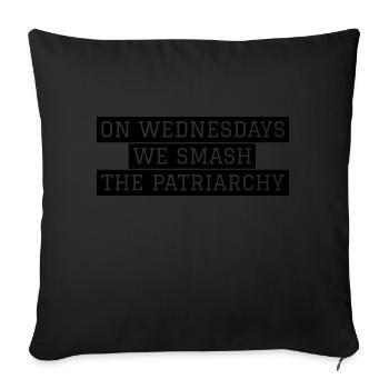 We Smash The Patriarchy - Feminist Empowerment - Sofa pillowcase 17,3'' x 17,3'' (45 x 45 cm) - black - Front