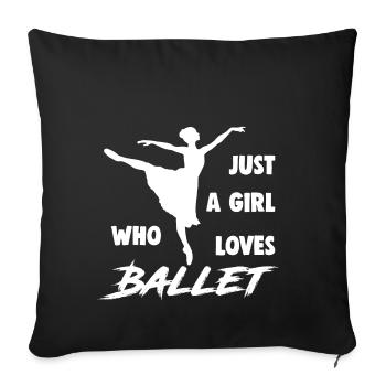 Juste une fille qui aime le ballet - Housse de coussin décorative 45 x 45 cm - noir - Devant