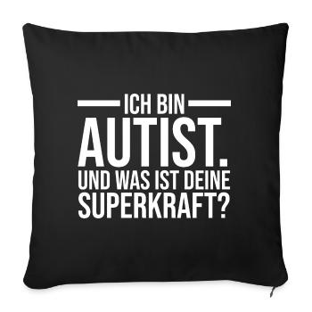Autismus Autist Autisten - Sofakissenbezug 45 x 45 cm - Schwarz - Vorne