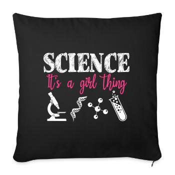 Science It's a Girl Thing - Women in Stem - Sofa pillowcase 17,3'' x 17,3'' (45 x 45 cm) - black - Front