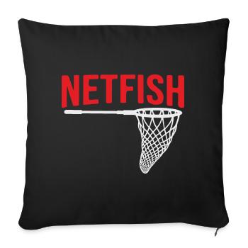 Funny fishing, Netfish, perody fishing design - Sofa pillowcase 17,3'' x 17,3'' (45 x 45 cm) - black - Front