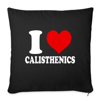 I Love Calisthenics Heart Funny Witty - Sofa pillowcase 17,3'' x 17,3'' (45 x 45 cm) - black - Front