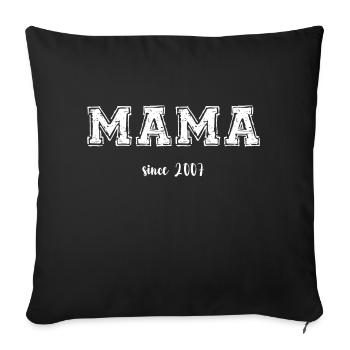 Mom 2007 - Sofa pillowcase 17,3'' x 17,3'' (45 x 45 cm) - black - Front