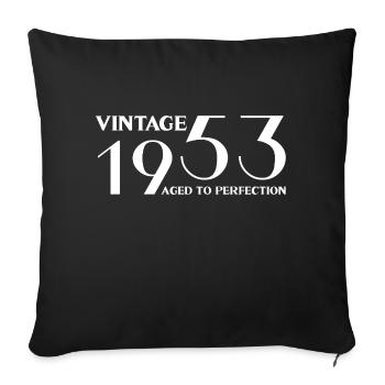 Vintage 1953 aged to perfection - Housse de coussin décorative 45 x 45 cm - noir - Devant