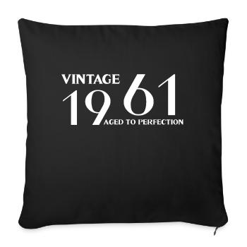 Vintage 1961 aged to perfection - Housse de coussin décorative 45 x 45 cm - noir - Devant