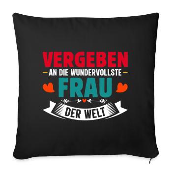 Malle VERGEBEN AN DIE WUNDERVOLLSTE FRAU - Sofakissenbezug 45 x 45 cm - Schwarz - Vorne
