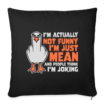 Doigt d’honneur Seagull Pas drôle Les gens méchants pensent à la blague - Housse de coussin décorative 45 x 45 cm - noir - Devant