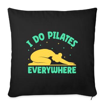 Yoga Je fais du Pilates partout Yoga drôle - Housse de coussin décorative 45 x 45 cm - noir - Devant