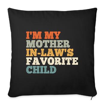 Stepmother's favorite child - Sofa pillowcase 17,3'' x 17,3'' (45 x 45 cm) - black - Front