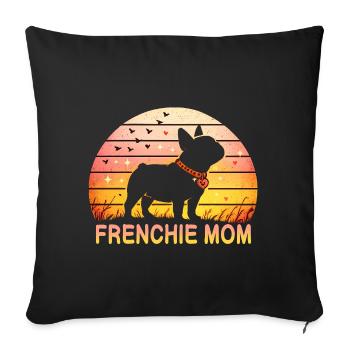 Frenchie Mom - Sofakissenbezug 45 x 45 cm - Schwarz - Vorne