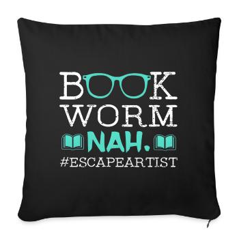 Bookworm Escape Artist - Funny Reader - Sofa pillowcase 17,3'' x 17,3'' (45 x 45 cm) - black - Front