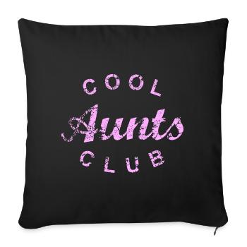 Cool Aunts Club Aunt Mother's Day Gift - Sofa pillowcase 17,3'' x 17,3'' (45 x 45 cm) - black - Front