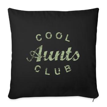 Cool Aunts Club Aunt Mother's Day Gift - Sofa pillowcase 17,3'' x 17,3'' (45 x 45 cm) - black - Front