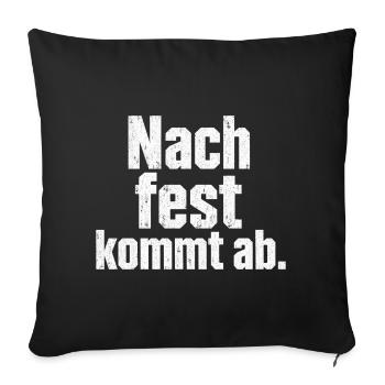 Schrauber Spruch Nach fest kommt ab Handwerker - Sofakissenbezug 45 x 45 cm - Schwarz - Vorne