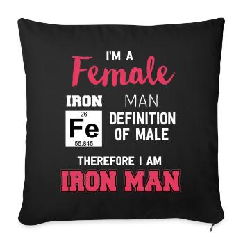 Woman iron saying cool gift idea female power - Sofa pillowcase 17,3'' x 17,3'' (45 x 45 cm) - black - Front