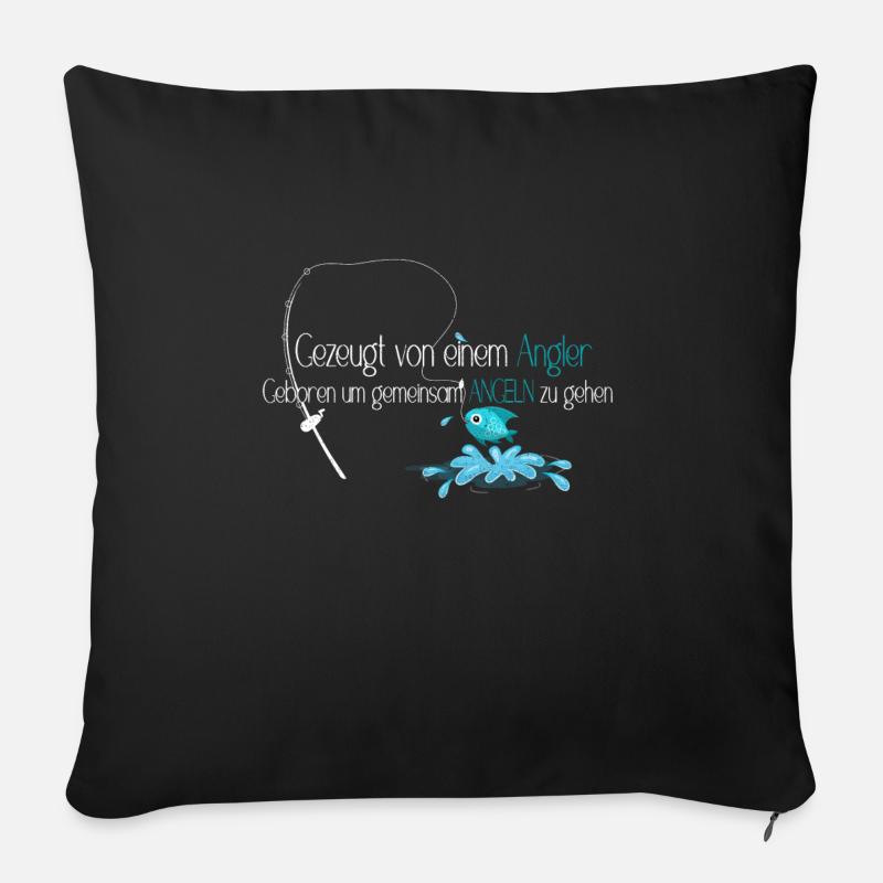 Gezeugt von einem Angler um gemeinsam zu angeln - Sofakissenbezug 45 x 45 cm - Schwarz