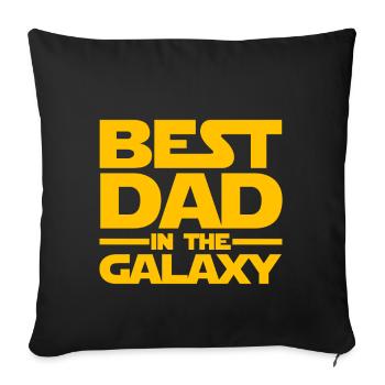 Best Dad in the Galaxy - Father's Day Gift - Housse de coussin décorative 45 x 45 cm - noir - Devant