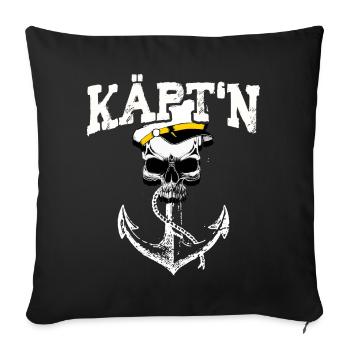 Käpt'n Kapitän Totenkopf Geschenk Segler Segeln - Sofakissenbezug 45 x 45 cm - Schwarz - Vorne
