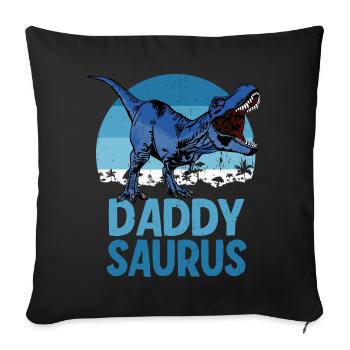 Daddy Saurus Dadsaurus Dinosaur Family - Sofa pillowcase 17,3'' x 17,3'' (45 x 45 cm) - black - Front