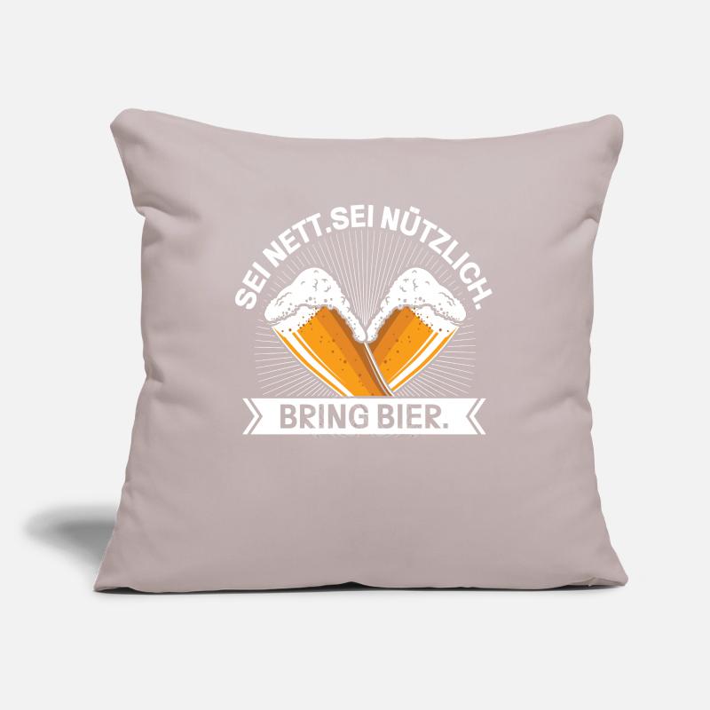 Sei Nett Sei Nützlich Bring Bier Sofakissenbezug 45 x 45 cm