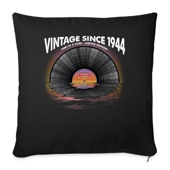 Vintage seit 1944 Retro Disco Music Vintage - Sofakissenbezug 45 x 45 cm - Schwarz - Vorne