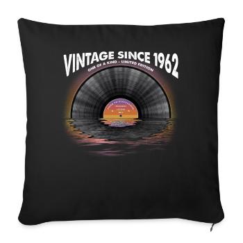 Vintage seit 1962 Retro Disco Music Vintage - Sofakissenbezug 45 x 45 cm - Schwarz - Vorne
