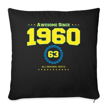 Awesome 1960 Shirt für Männer Frauen 63 Jahre alt 63. - Sofakissenbezug 45 x 45 cm - Schwarz - Vorne